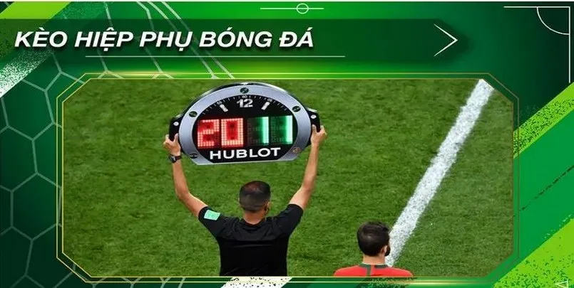 kèo hiệp phụ đa dạng