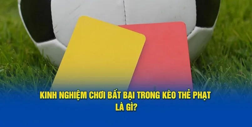 kinh nghiem cuoc keo the phat la gi kinh nghiệm chơi kèo phạt góc